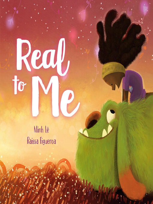 Title details for Real to Me by Minh Lê - Available